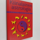 Tuikku Ljungberg : Kiinalainen astrologia - pikkukuva 1