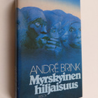 Andre Brink : Myrskyinen hiljaisuus - pikkukuva 1