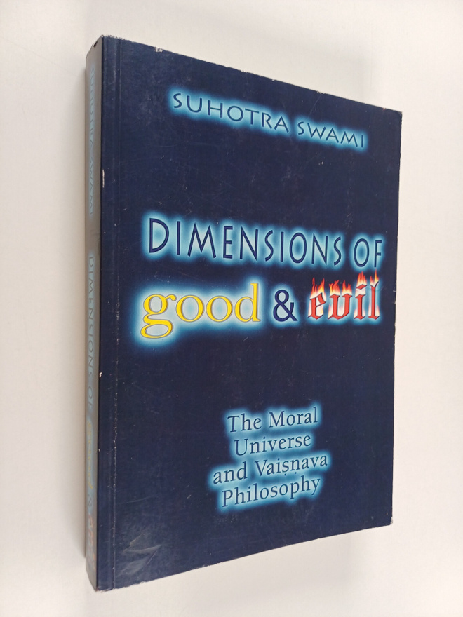 Suhotra : Dimensions of good and evil : the moral univers...