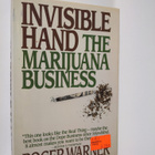 Roger Warner : Invisible Hand - The Marijuana Business - pikkukuva 1
