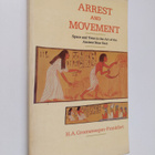 H. A. Groenewegen-Frankfort : Arrest and movement : an es... - pikkukuva 1