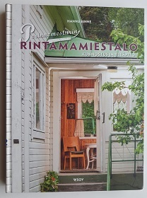 Hannu Rinne: Perinnemestarin rintamamiestalo