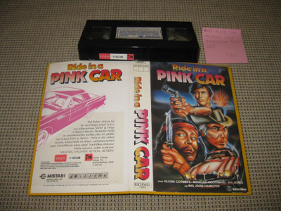 Ride in a Pink Car-VHS (FIx, Mistar Ky, Carsploitation, -74)