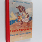 Gösta Knutsson : Pekka Töpöhäntä ja Mauri mäyräkoira - pikkukuva 1