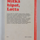 Merri Vik : Mitkä hipat, Lotta! - pikkukuva 2