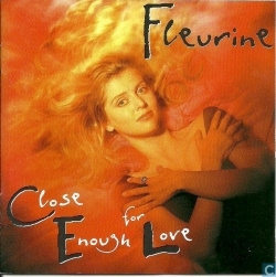 Fleurine - Close Enough For Love (CD)