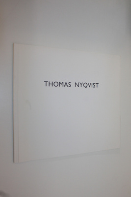 Thomas Nyqvist : 9.9.-3.10.1993 Galerie Artek