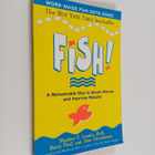 Stephen C. Lundin : Fish! : a remarkable way to boost mor... - pikkukuva 1