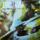ROBIN SCOTT'S M: Pop Muzik the 1989 re-mix  12" - pikkukuva 1