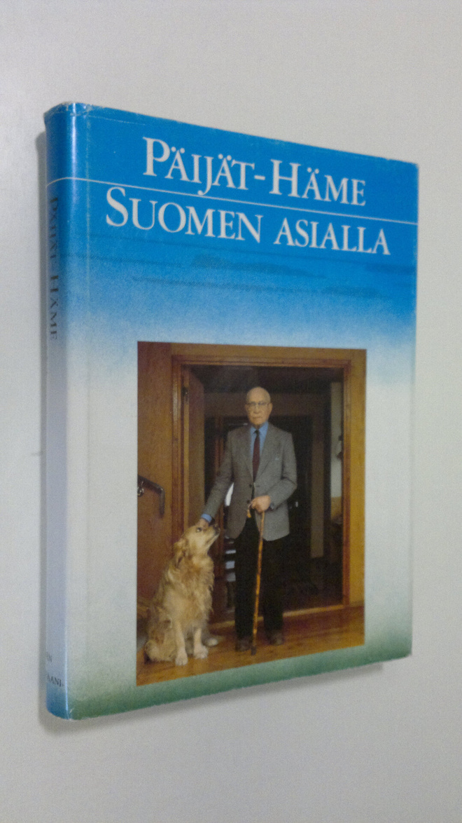 Ahti (toim.) Mattila : Päijät-Häme Suomen asialla