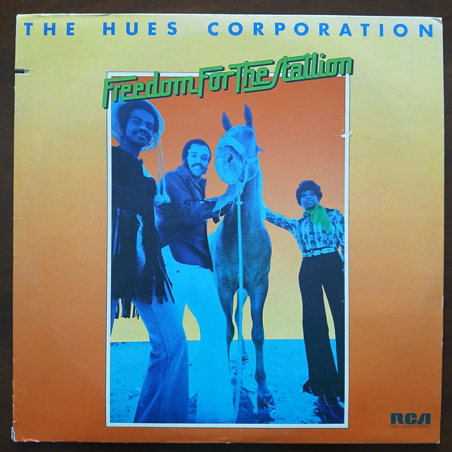 The Hues Corporation - Freedom for the Stallion (LP)