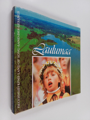 Aarne Mesikäpp : Laulumaa = Land of song = Land des Gesangs