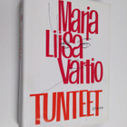 Marja-Liisa Vartio : Tunteet - pikkukuva 1