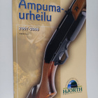 Ampumaurheilu 2007-2008 - pikkukuva 1