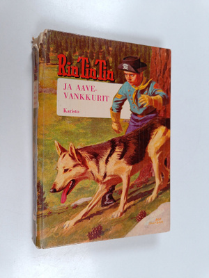 Cole Fanin : Rin-Tin-Tin ja aavevankkurit : kertomus tunn...