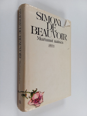 Simone de Beauvoir : Murtunut nainen