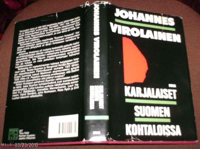 Johannes Virolainen: Karjalaiset Suomen kohtaloissa (Sis.pk)