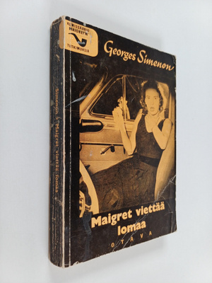 Georges Simenon : Maigret viettää lomaa