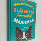 G. L. Marvel : Sankaritarinoita eläimistä jotka muuttivat... - pikkukuva 1