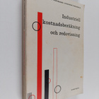 Leif H. Skare : Industriell kostnadsberäkning och redovis... - pikkukuva 1