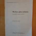 Päivi Ylikoski; Myrkyt joita syömme - pikkukuva 1