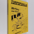 Turpopuhuja : valittuja juttuja Savon sanomista - pikkukuva 1