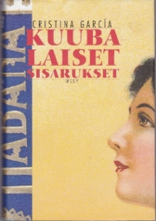 Cristina Garcia - Kuubalaiset sisarukset