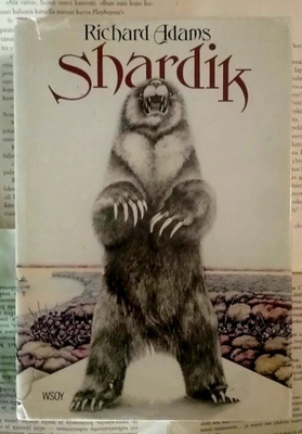 Richard Adams - Shardik: Beklan herra (sid.)