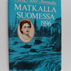 Alec Mrs Tweedie : Matkalla Suomessa 1896 - pikkukuva 1