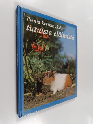 Pierre Coran : Pieniä kertomuksia tutuista eläimistä