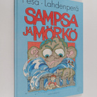 Pentti Pesä ym. : Sampsa ja mörkö (signeerattu, tekijän o... - pikkukuva 1
