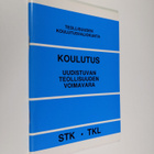 Koulutus : uudistuvan teollisuuden voimavara - pikkukuva 1