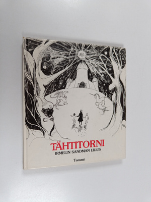 Irmelin Sandman Lilius : Tähtitorni