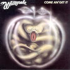 WHITESNAKE - Come An' Get It - pikkukuva 1