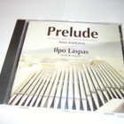 CD PRELUDE - Ilpo Laspas, urut ( Sis.postikulut ) - pikkukuva 1