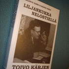 LILJANKUKKA NELOSTIELLÄ Toivo Kärjen musiikin 80 v. (Sis.pk) - pikkukuva 1