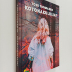 Toni Tuomanen : Kotonakulkijat - pikkukuva 1