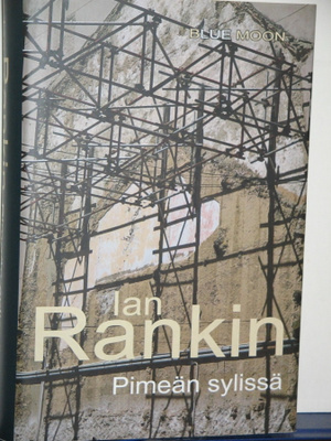 Ian Rankin : Pimeän sylissä