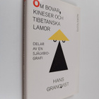 Hans Granqvist : Om bovar, kineser och tibetanska lamor :... - pikkukuva 1