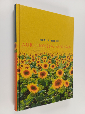 Merja Niemi : Aurinkoista ruokaa