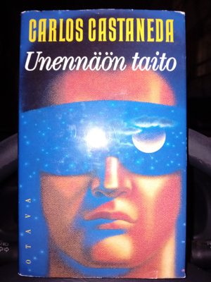 Castaneda  : Unennäön taito ( SIS POSTIKULU  )
