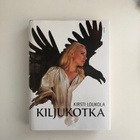 Kirsti Loukola - Kiljukotka - pikkukuva 1