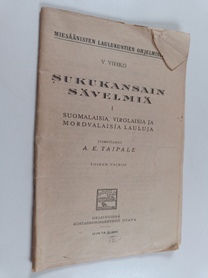 Sukukansain sävelmiä I : suomalaisia, virolaisia ja mordv...