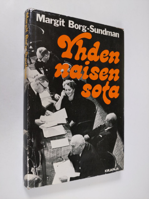 Margit Borg-Sundman : Yhden naisen sota