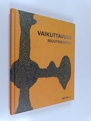 Jorma Mäkitalo : Vaikuttavuus muutoksessa