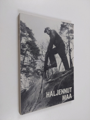 Tuulikki (toim.) Alsta : Haljennut maa : kokoelma novelle...