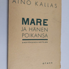 Aino Kallas : Mare ja hänen poikansa : 3-näytöksinen näyt... - pikkukuva 1