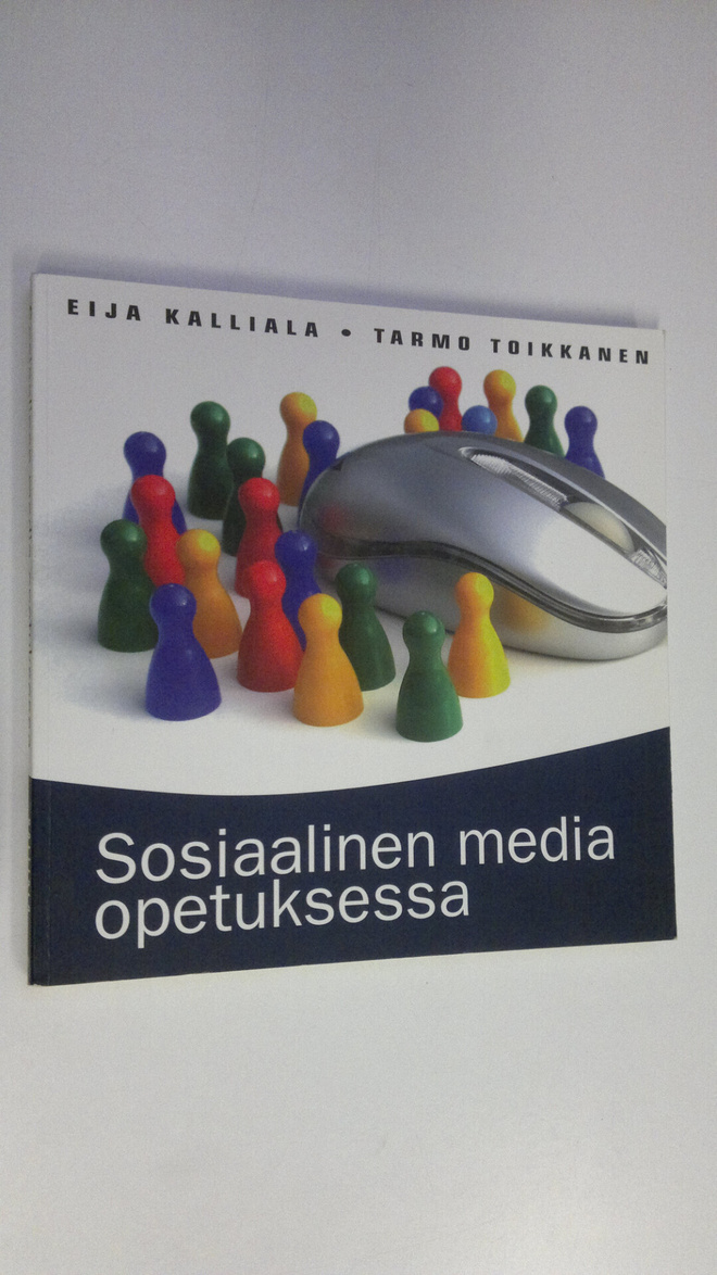 Eija Kalliala : Sosiaalinen media opetuksessa