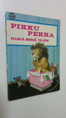 Pikku Pekka : kuka minä olen