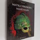 Richard Hall : Matka viikinkien maailmaan - pikkukuva 1